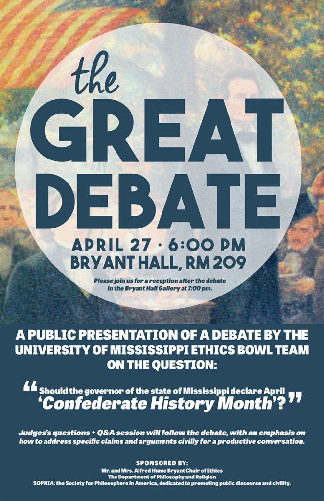 Image of the poster announcing the Great Debate on "Confederate History Month" at the University of Mississippi. 